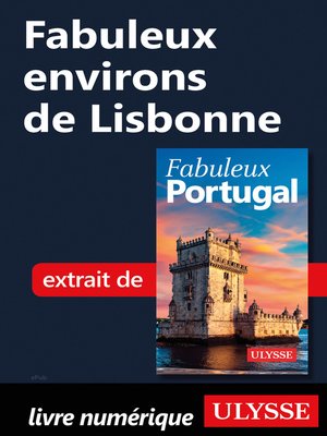 cover image of Fabuleux environs de Lisbonne